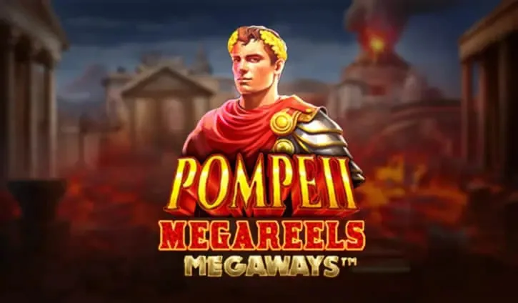 Pompéi Megareels Megaways Review